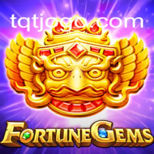 Descubra o Excitante Mundo do Jogo FortuneGems com TQT.BET