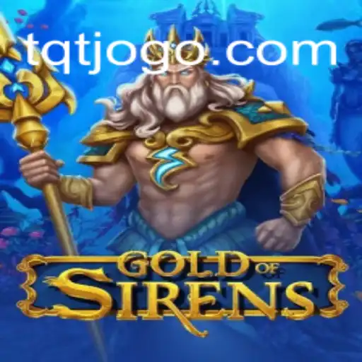 GoldofSirens: Aventura e Estratégia Encontram a Inovação no Mundo dos Jogos