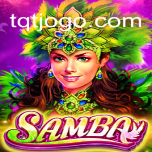 Descubra o Jogo 'Samba' com TQT.BET: Descrição e Regras