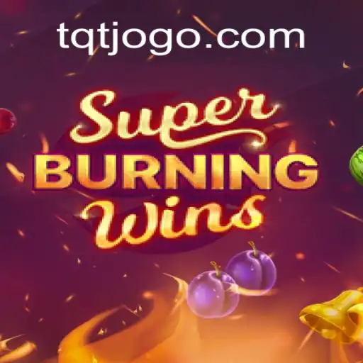 Explorando o Fascínio de SuperBurningWins: Um Mergulho em TQT.BET