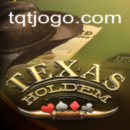 Explorando Texas Hold'em: Regras e Estratégias para TQT.BET